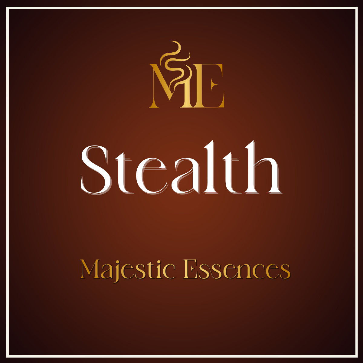 Stealth Majestic Essences